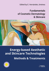 ENERGY-BASED AESTHETIC AND SKINCARE TECHNOLOGIES. METHODS & TREATMENTS