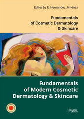 FUNDAMENTALS OF MODERN COSMETIC DERMATOLOGY & SKINCARE