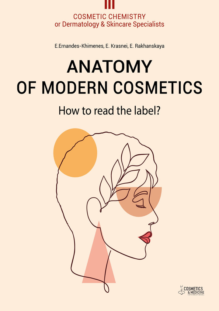 ANATOMY OF MODERN COSMETICS. HOW TO READ THE LABEL?