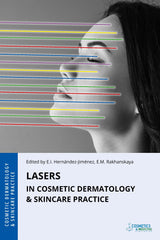 LASERS IN COSMETIC DERMATOLOGY & SKINCARE PRACTICE