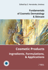 COSMETIC PRODUCTS. INGREDIENTS, FORMULATIONS & APPLICATIONS