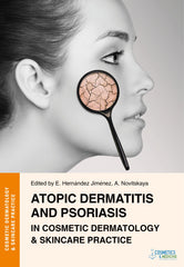 ATOPIC DERMATITIS AND PSORIASIS IN COSMETIC DERMATOLOGY & SKINCARE PRACTICE